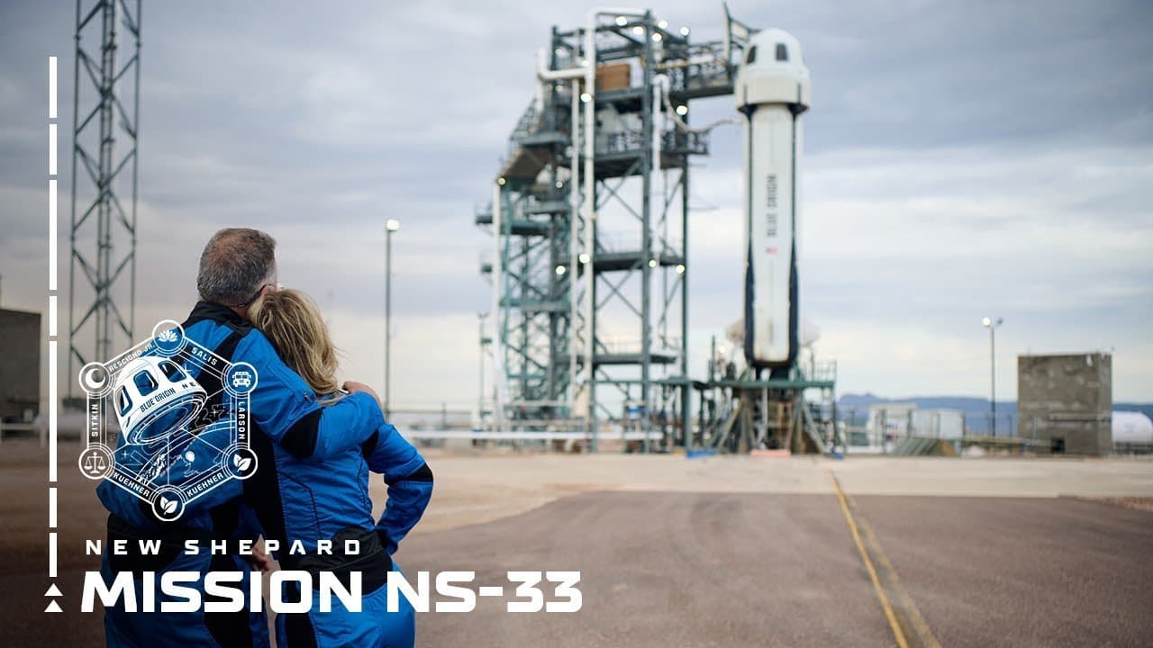New Shepard Mission NS-33 Webcast