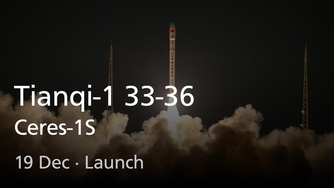 Live: Ceres-1S Tianqi-1 33-36 Launch (No Commentary)