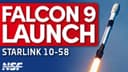 SpaceX Falcon 9 launches Starlink 10-58