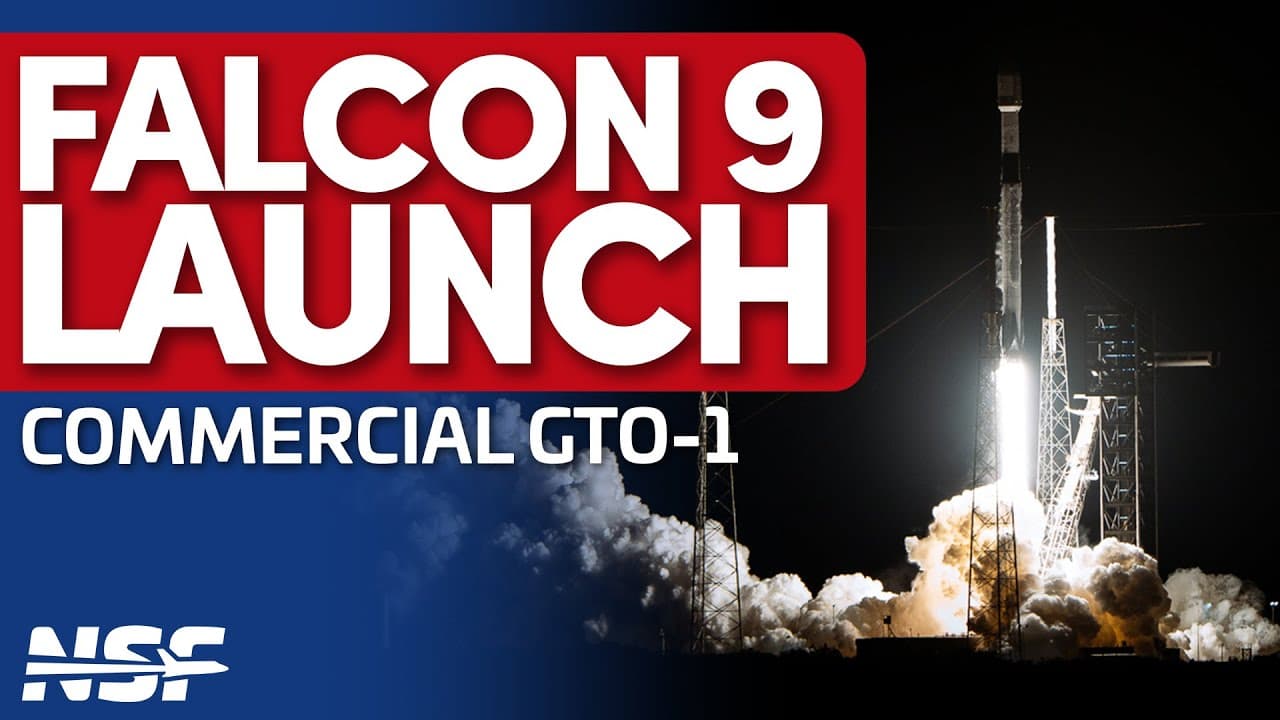 🚀 SpaceX Falcon 9 Launches Commercial GTO-1