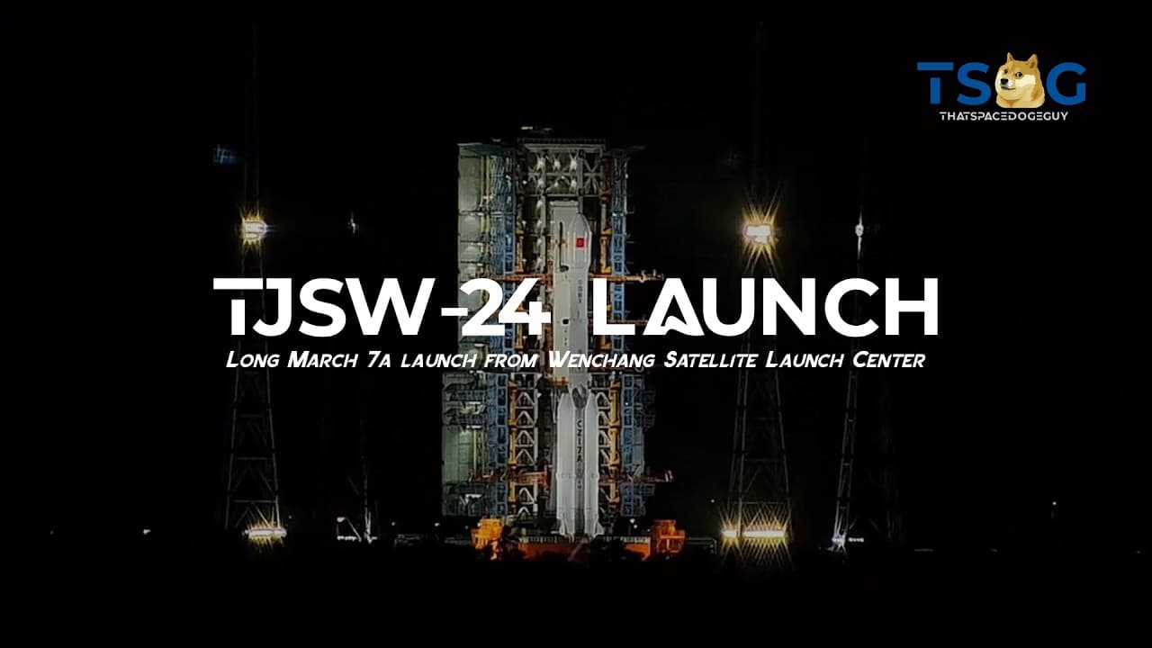 Watch Long March 7A Launch TJSW-24 from Wenchang, LIVE!!