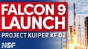 SCRUB: SpaceX Falcon 9 Launches Project Kuiper (KF-02)