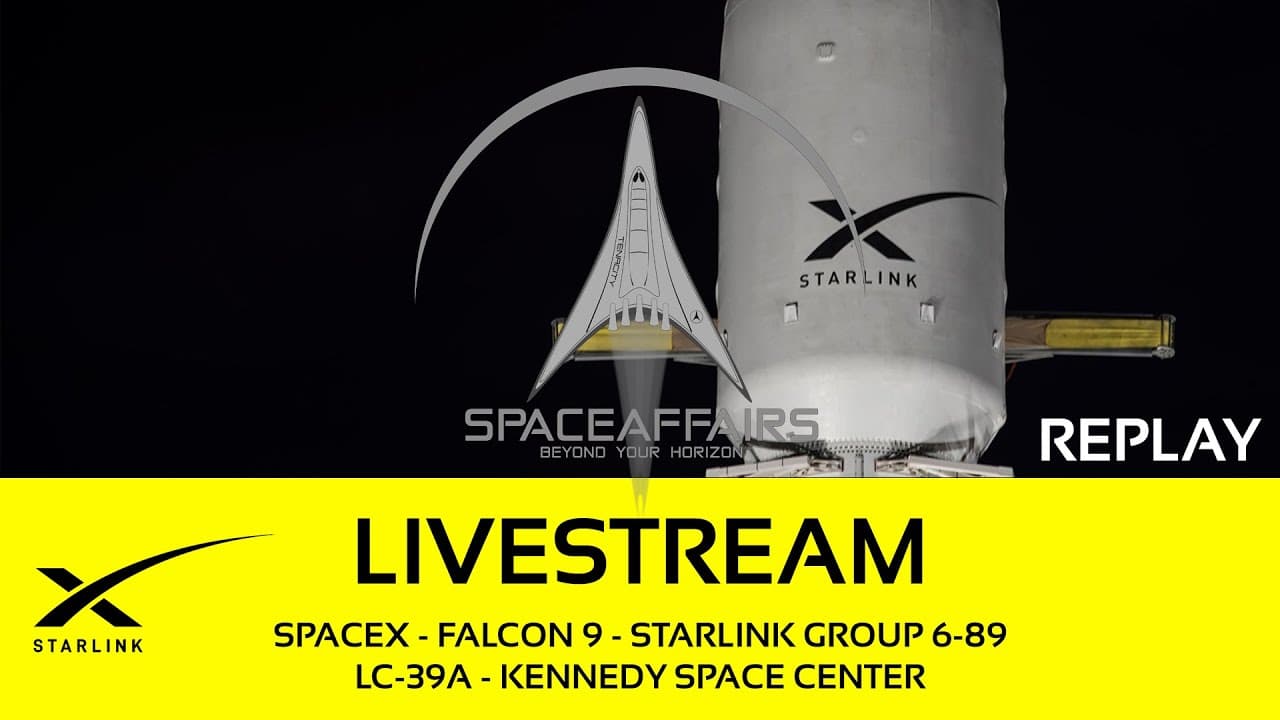 GO! - SpaceX - Falcon 9 - Starlink 6-89 - LC-39A - Kennedy Space Center - Space Affairs Live