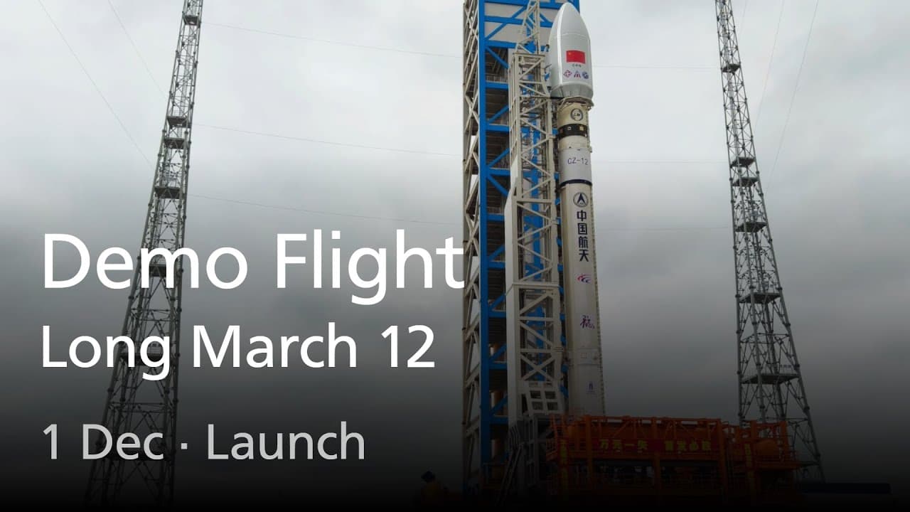 Live: CASC Long March 12 Demo Flight (No Commentary)