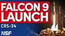 SpaceX launches CRS-34 Resupply Launch to ISS