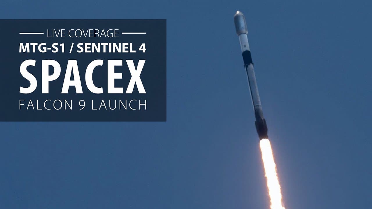 Watch live: SpaceX Falcon 9 rocket launches MTG-S1 and Sentinel-4 for EUMETSAT, European Commission