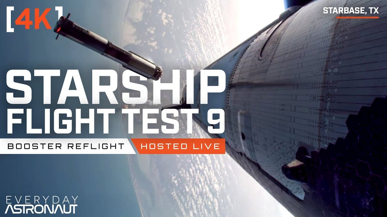 [4K] Watch the FIRST Booster Re-Flight for Starship Flight 9!