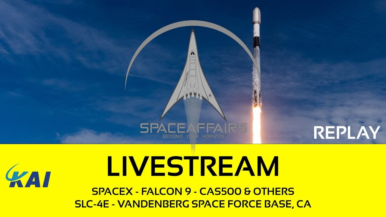 SpaceX - Falcon 9 - CAS500-2 & Others - SLC-4E - Vandenberg SFB - May 3rd, 2026