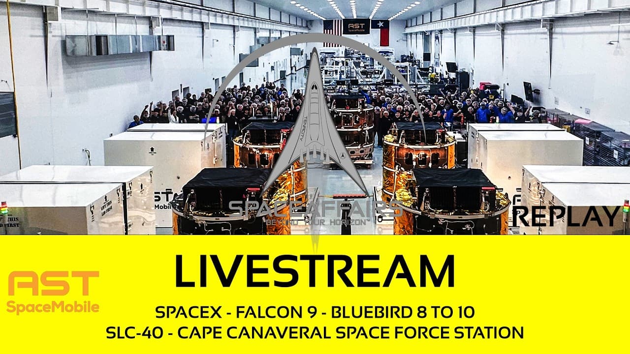 GO! - SpaceX - Falcon 9 - BlueBird 8-10 - SLC-40 - Cape Canaveral SFS - Space Affairs Live