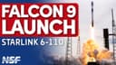 SpaceX Falcon 9 launches Starlink 6-110