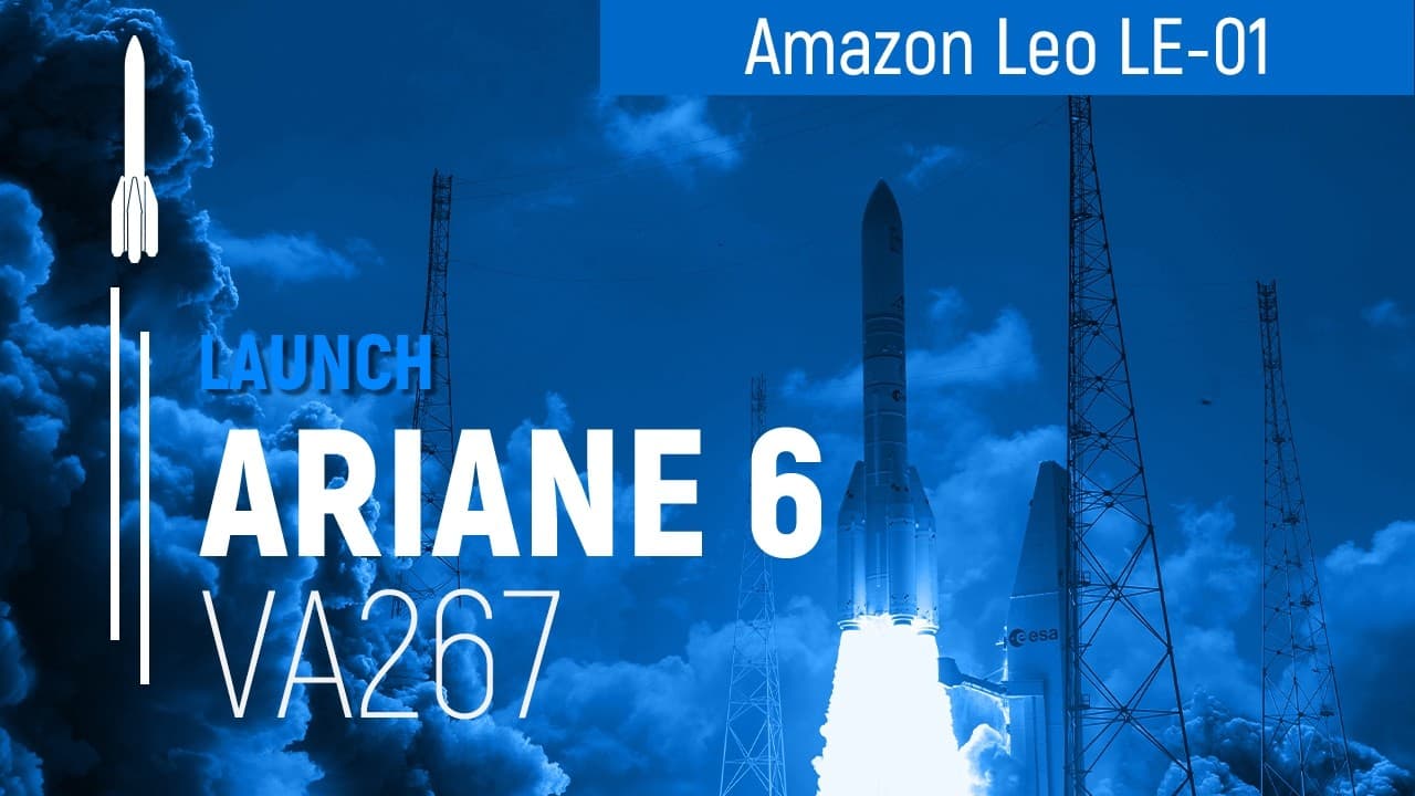 Flight VA267 | Amazon Leo LE-01 | Ariane 6 I Arianespace