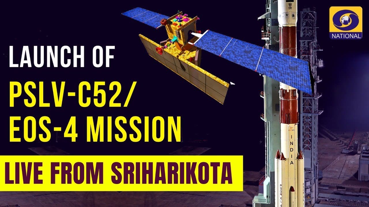 Launch of PSLV- C52/EOS-04from Satish Dhawan Space Centre (SHAR), Sriharikota