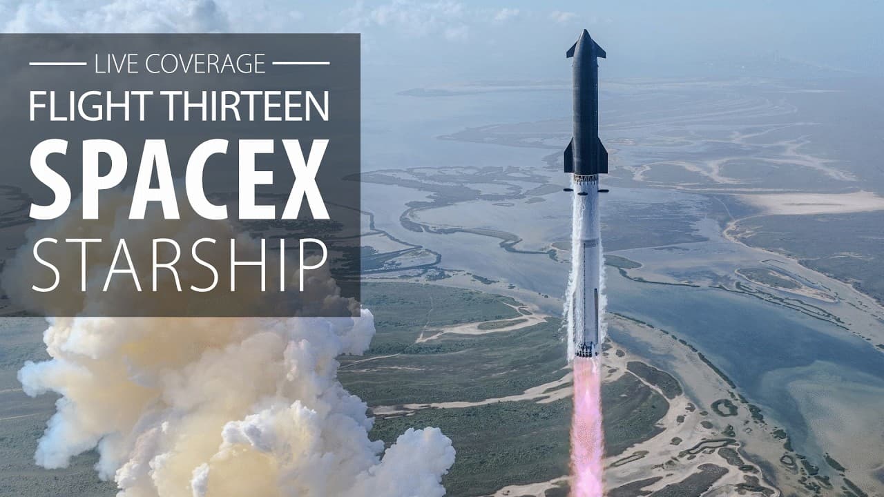 Watch Live: SpaceX Starship launches on 13th test flight
