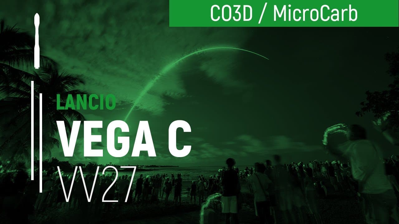 Volo VV27 | CO3D / MicroCarb | Vega C I Arianespace