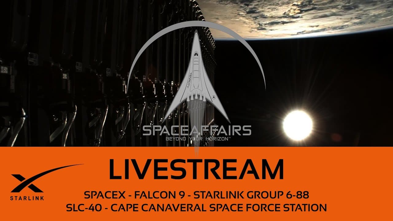 GO! - SpaceX - Falcon 9 - Starlink 6-88 - SLC-40 - Cape Canaveral SFS - Space Affairs Live