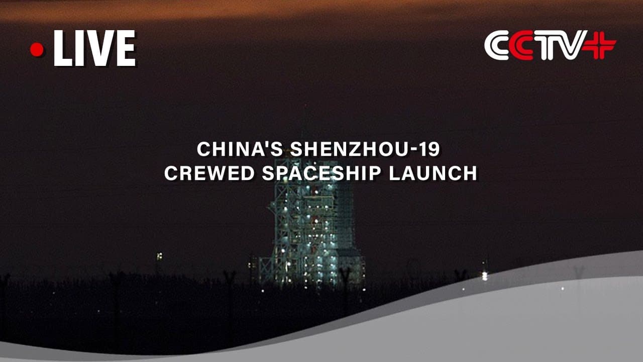 LIVE: China Launches Shenzhou-19 Crewed Spaceship