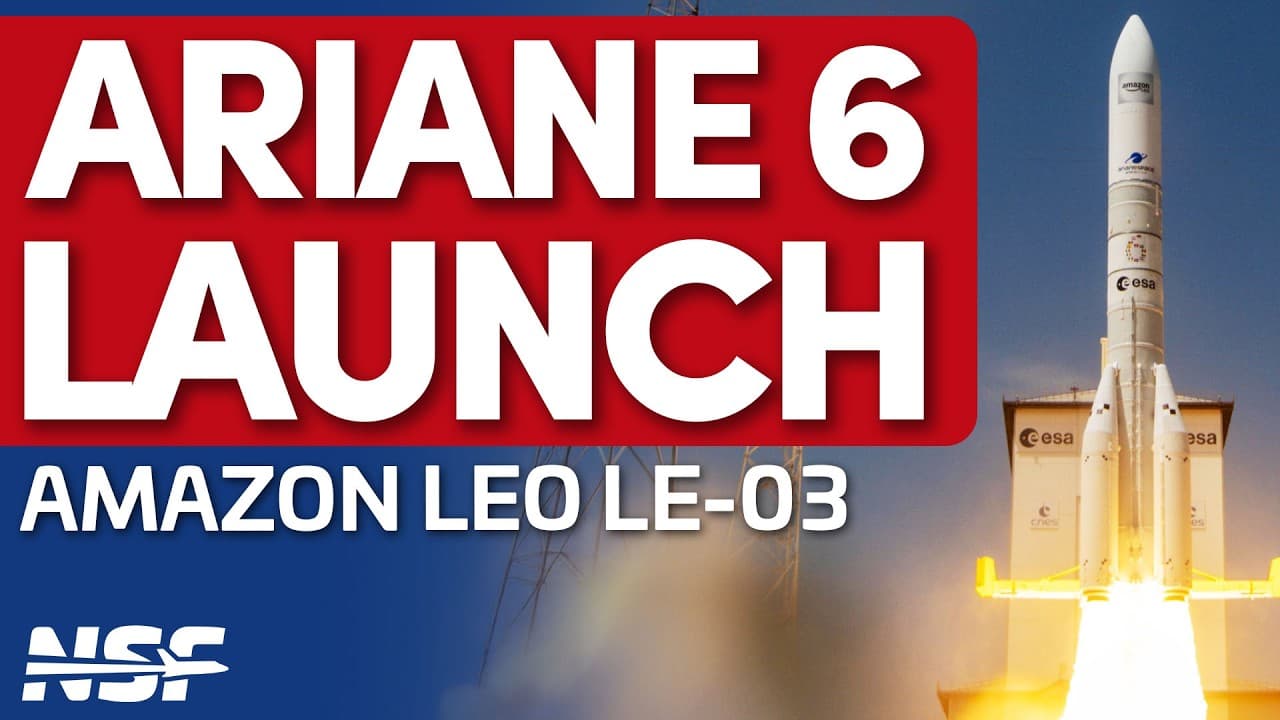 Ariane 6 Debuts New Booster Upgrade launching Amazon Leo (LE-03)